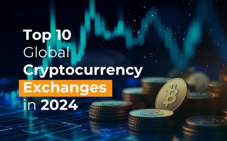 Top 10 Global Cryptocurrency Exchanges in 2024