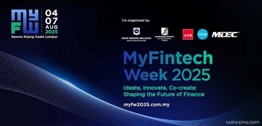 Malaysia’s MyFintech Week 2025 to Feature Major Digital Assets Programming as It Pushes Tokenized Economy