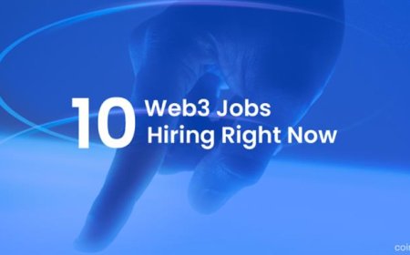 Top Web3 Teams Open 10 New Job Roles This Week Across Engineering, Design & Operations