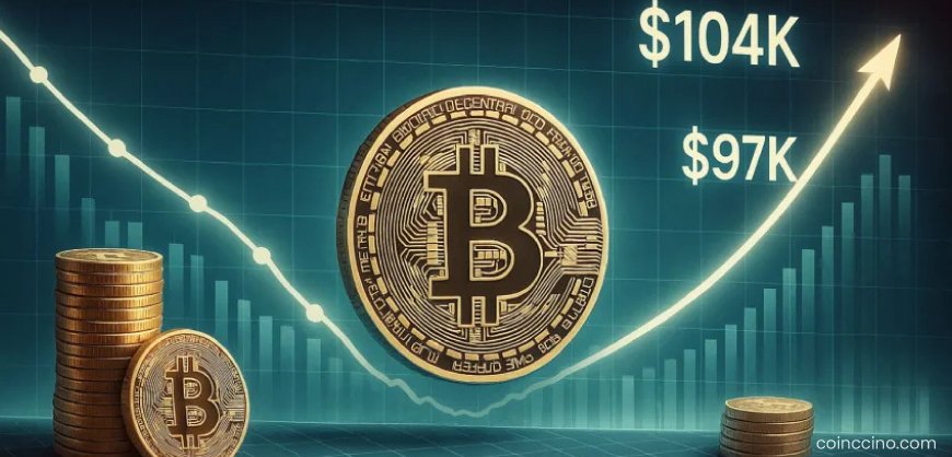 On-Chain Signals Point to Bitcoin Turning Point Near $104K