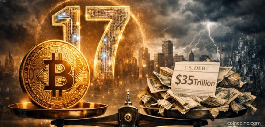 U.S. Debt Hits All-Time High as Bitcoin Celebrates Its 17th Anniversary — A Symbolic Reminder of Why Crypto Exists